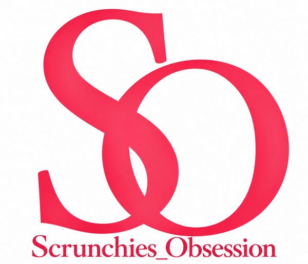 Scrunchies Obsession